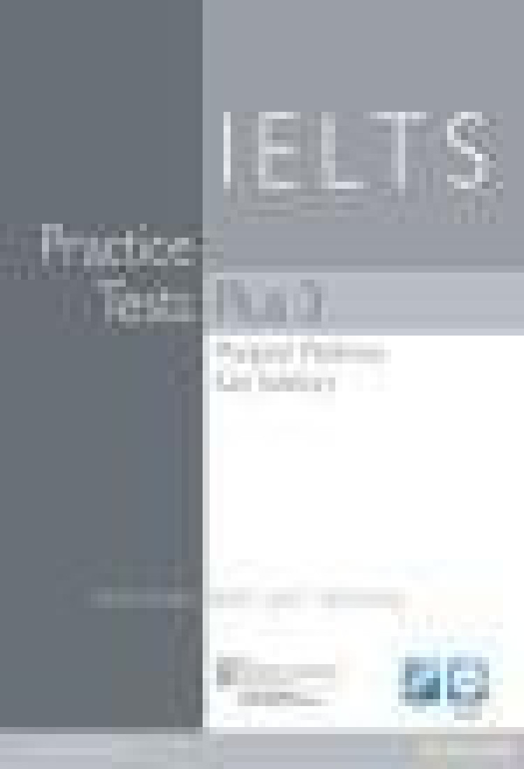 IELTS PRACTICE TESTS PLUS 3 STUDENTS BOOK  (+CDs2)