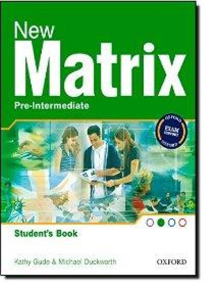 NEW MATRIX PRE-INTERMEDIATE STUDENTS BOOK