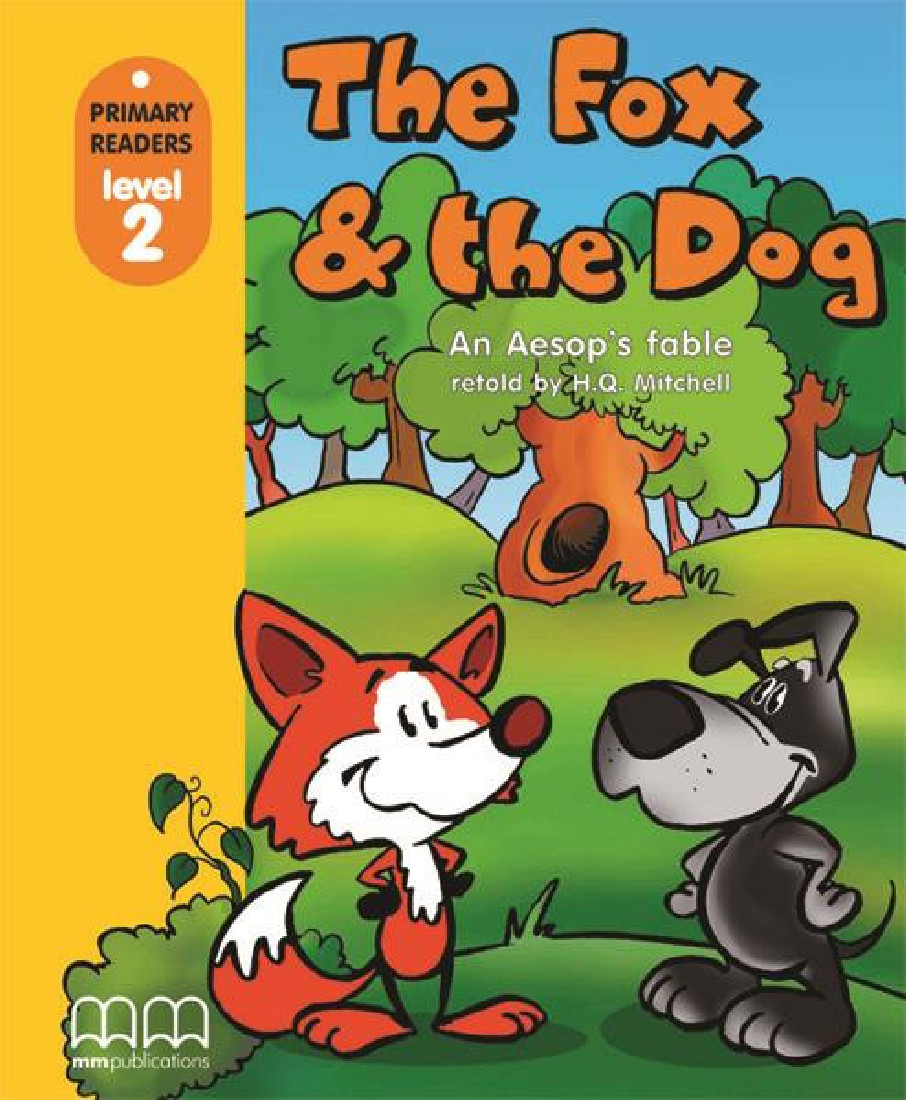 FOX AND THE DOG STUDENTS BOOK (WITHOUT CD-ROM)