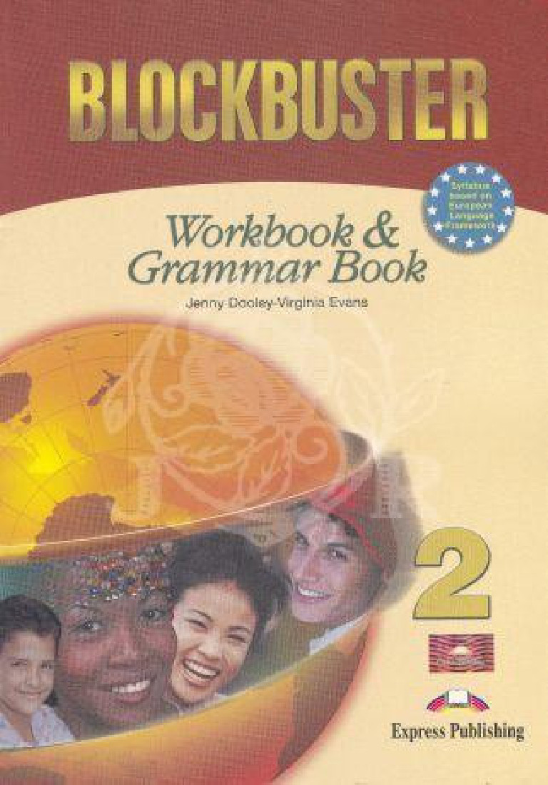 BLOCKBUSTER 2 WORKBOOK & GRAMMAR