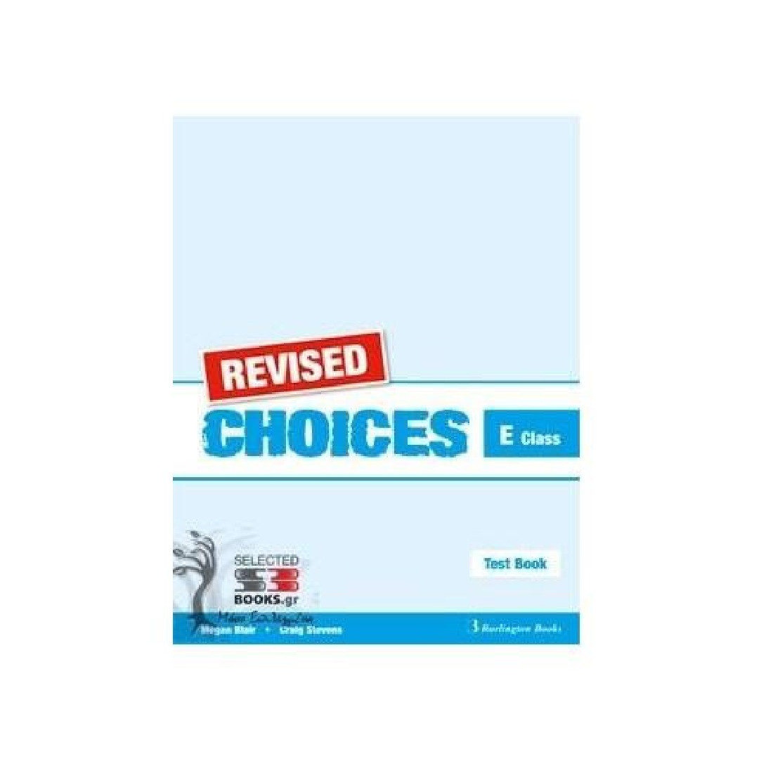 CHOICES ECCE TEST BOOK REVISED