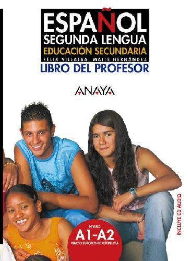 ESPANOL SEGUNDA LENGUA PROFESOR (+ CD)
