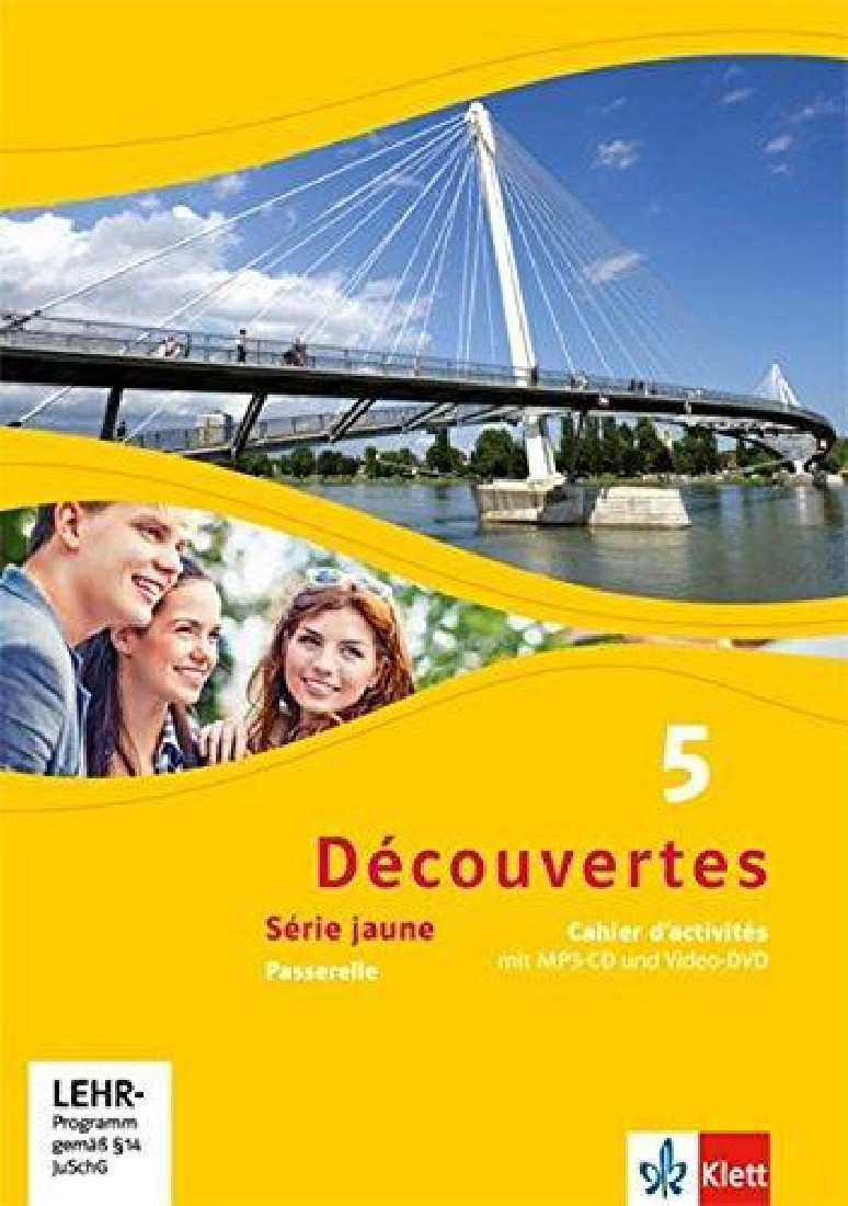 DÉCOUVERTES 5 SÉRIE jaune, CAHIER DACTIVITES MIT MP3-CD UND VIDEO DVD