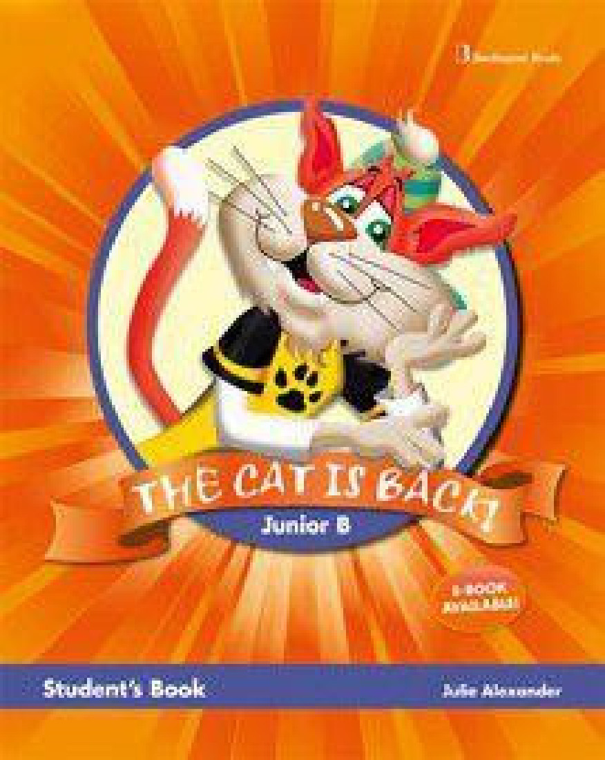 THE CAT IS BACK! JUNIOR B STUDENTS BOOK