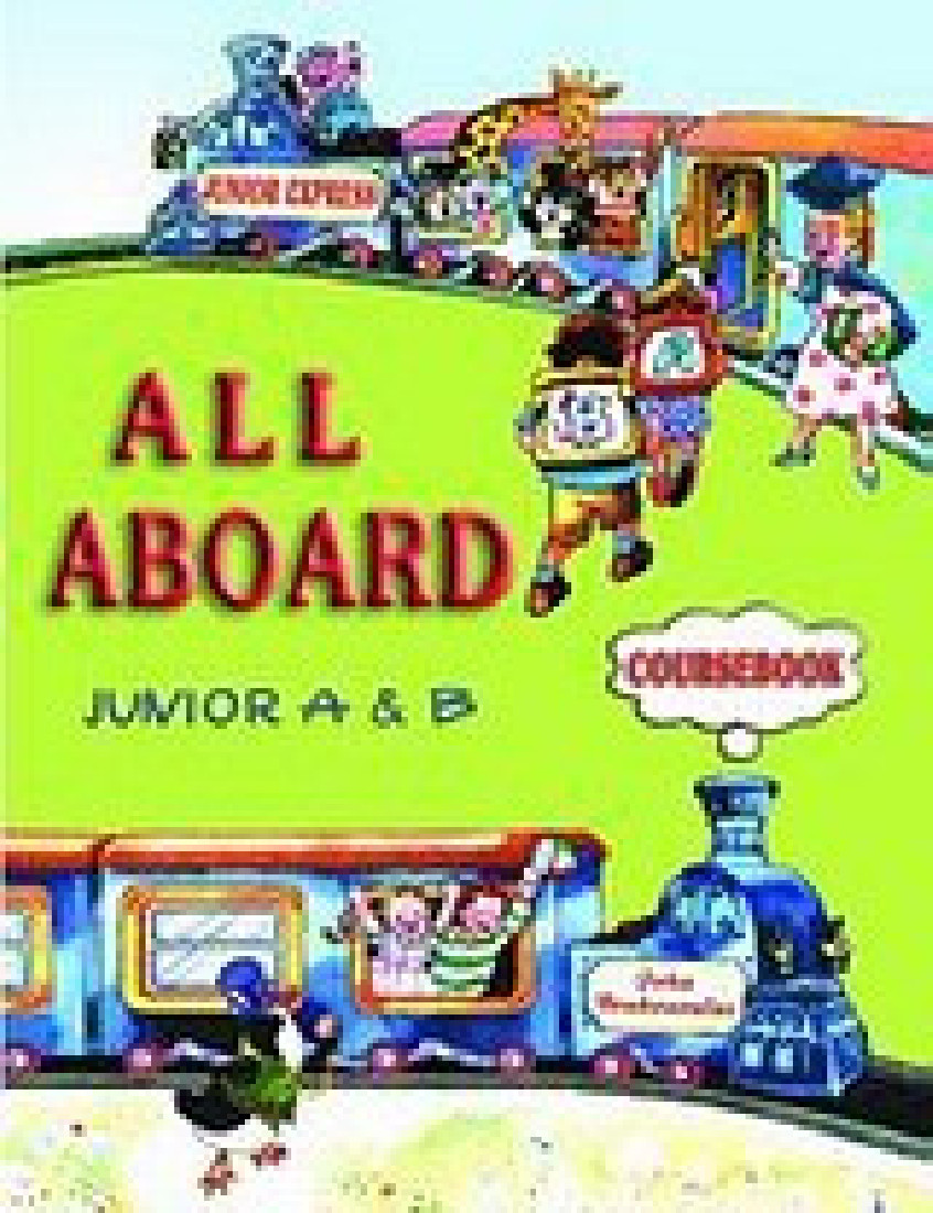 ALL ABOARD JUNIOR A & B STUDENTS BOOK