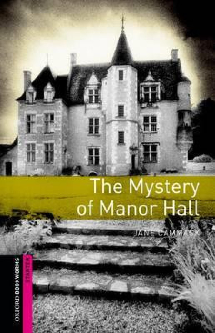 OBW LIBRARY STARTER: THE MYSTERY OF MANOR HALL N/E