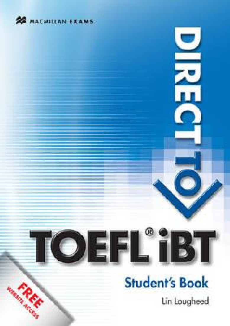 DIRECT TO TOEFL IBT STUDENTS BOOK & WEBSITE PACK