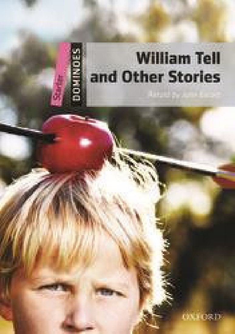 OD STARTER: WILLIAM TELL & OTHER STORIES