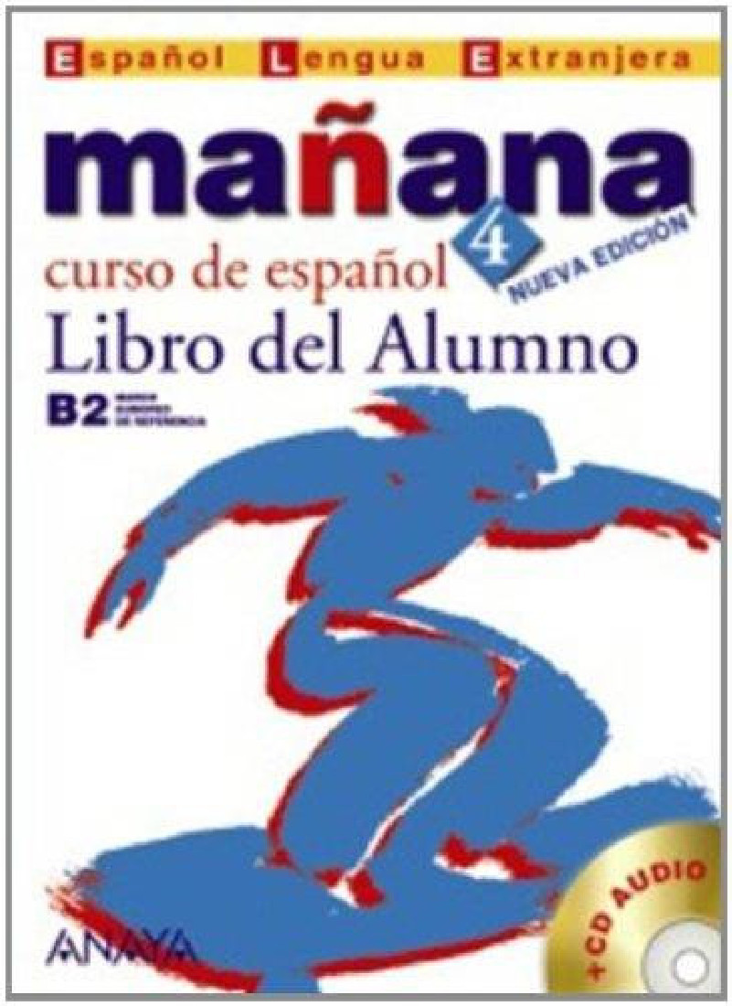 MANANA 4 ALUMNO (+ CD) N E