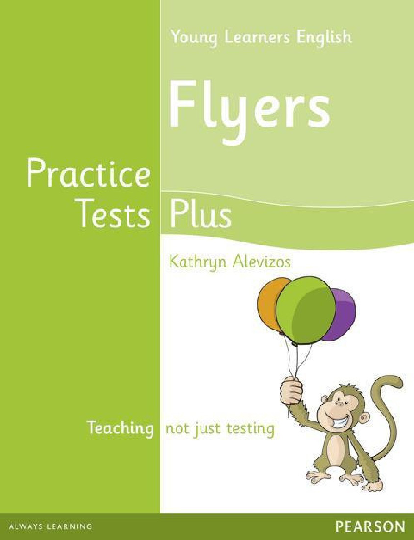 YLE FLYERS PRACTICE TESTS PLUS STUDENTS BOOK