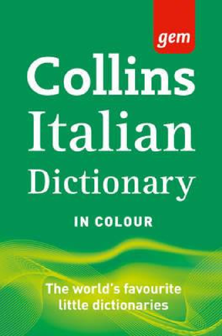 COLLINS GEM : ITALIAN DICTIONARY 9TH ED