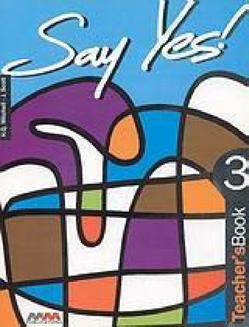 SAY YES 3! TO ENGLISH TEACHERS