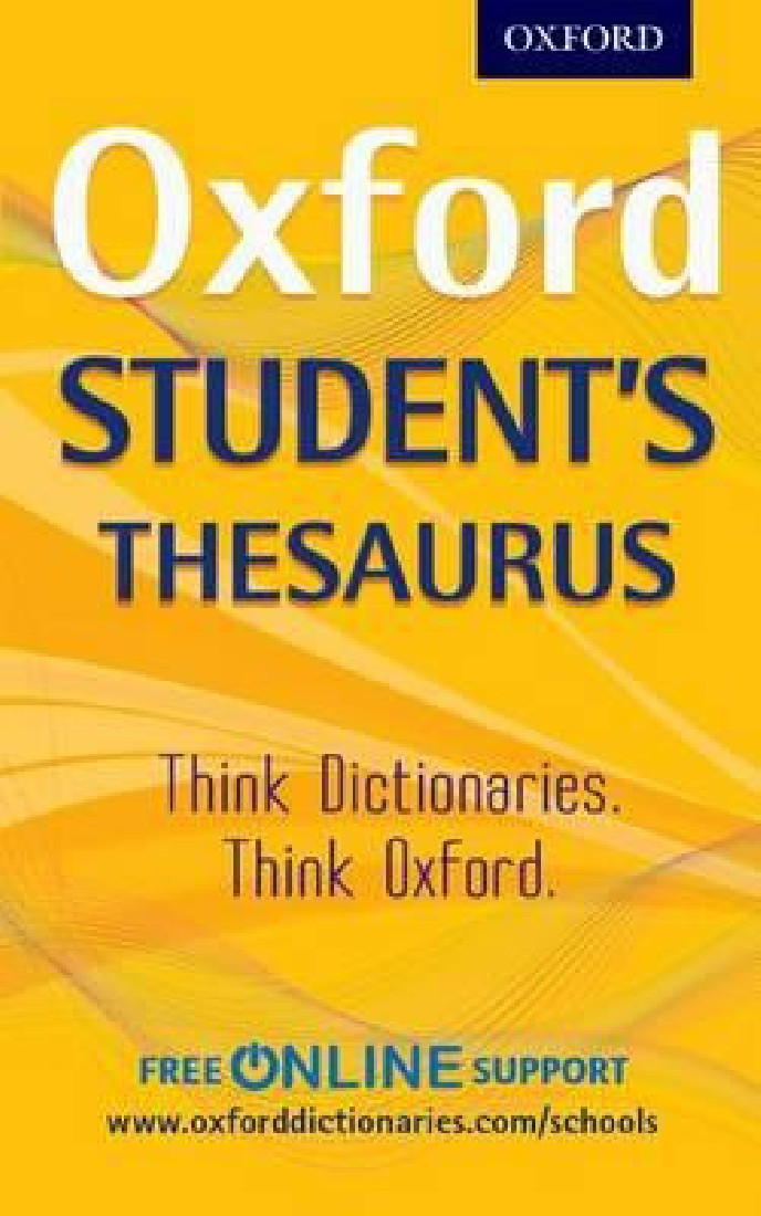 OXFORD STUDENTS THESAURUS DICTIONARY N/E PB
