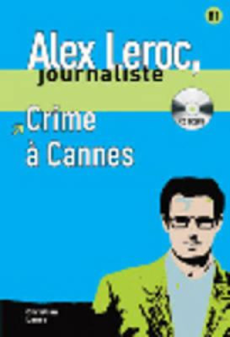 LJA 1: CRIME A CANNES (+ CD)