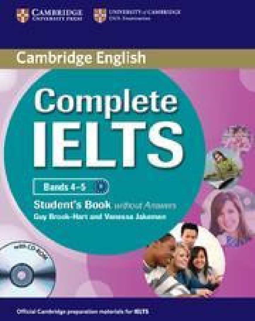 COMPLETE IELTS B1 STUDENTS BOOK WITHOUT ANSWERS (+CD-ROM) (BAND 4-5)