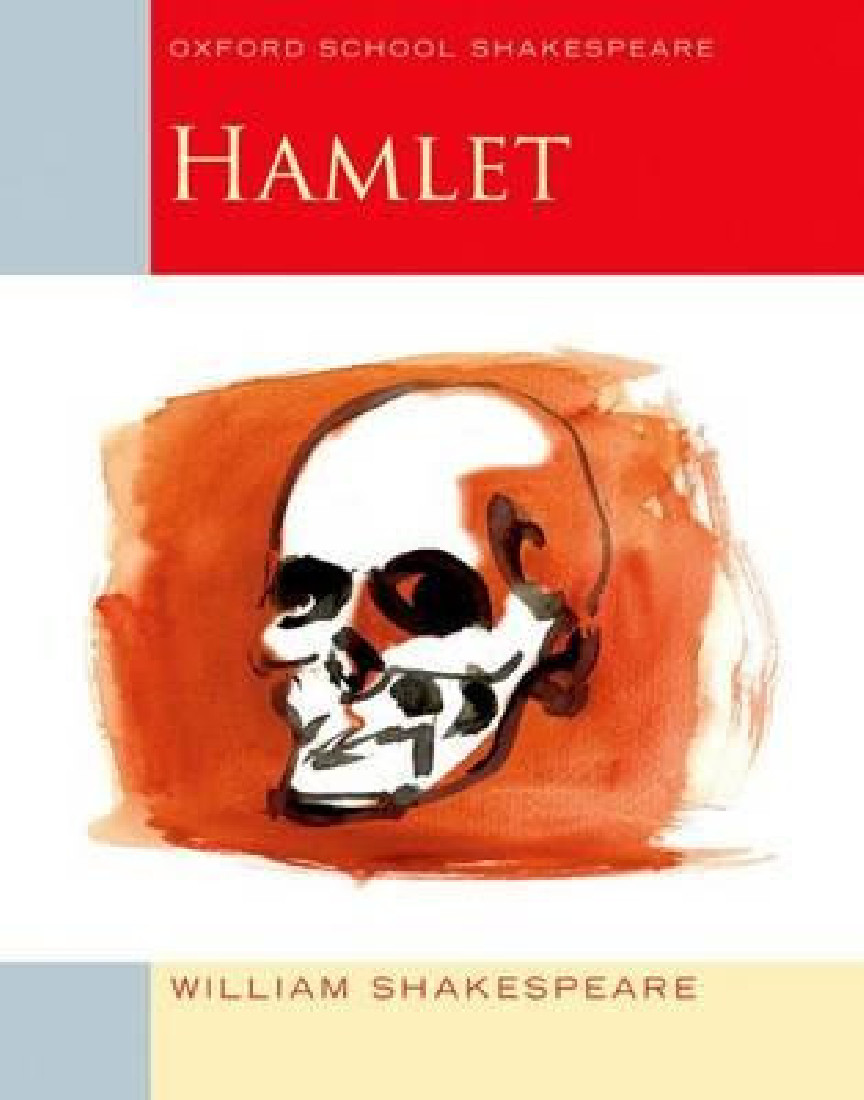 OXFORD SCHOOL SHAKESPEAR : HAMLET