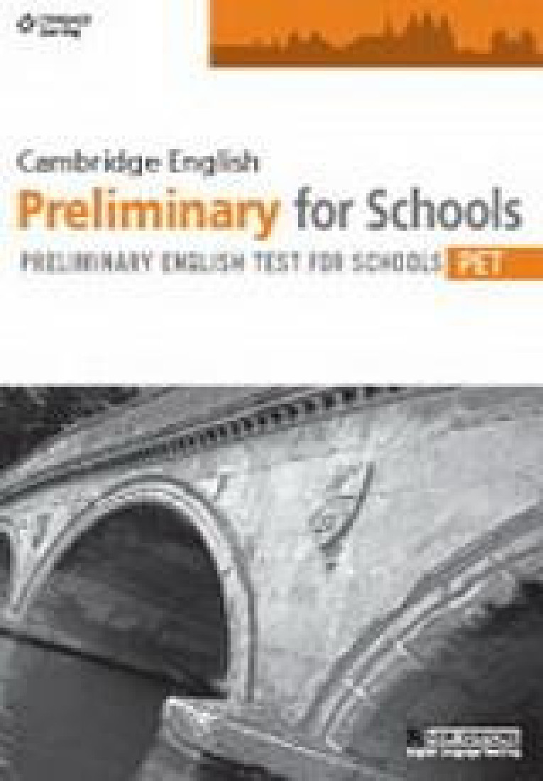 CAMBRIDGE ENGLISH PRELIMINARY FOR SCHOOLS PRACTICE TESTS TCHRS