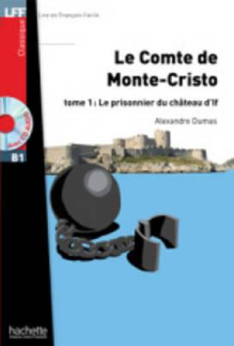 LFF B1 : LE COMTE DE MONTE CRISTO (+ AUDIO CD)
