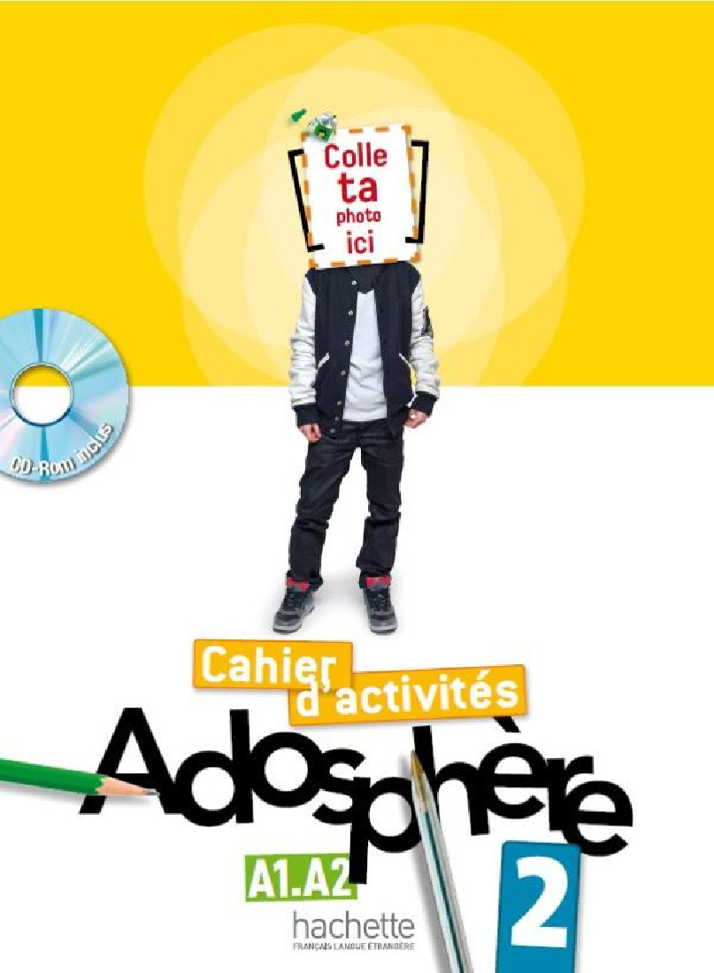 ADOSPHERE 2 A1.A2 CAHIER DACTIVITES