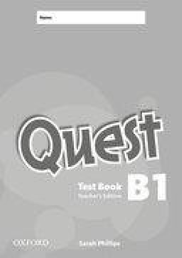 QUEST B1 TEST BOOK TEACHERS (OVERPRINTED)
