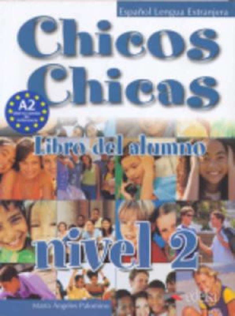 CHICOS CHICAS 2 LIBRO DEL ALUMNO