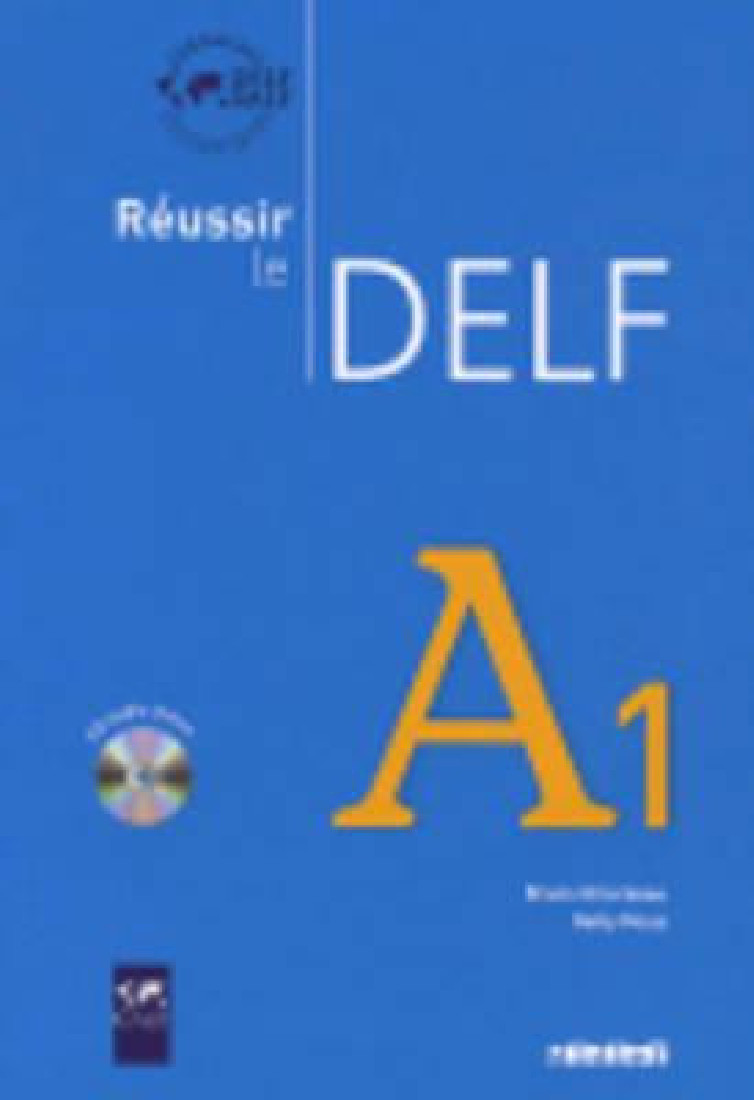 REUSSIR LE DELF A1 (+ CD)