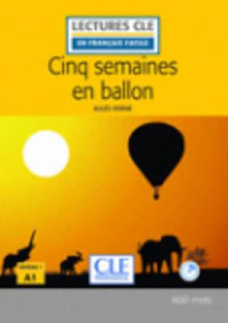 LCEFF 1: CINQ SEMAINES EN BALLON (+ AUDIO CD) 2ND ED