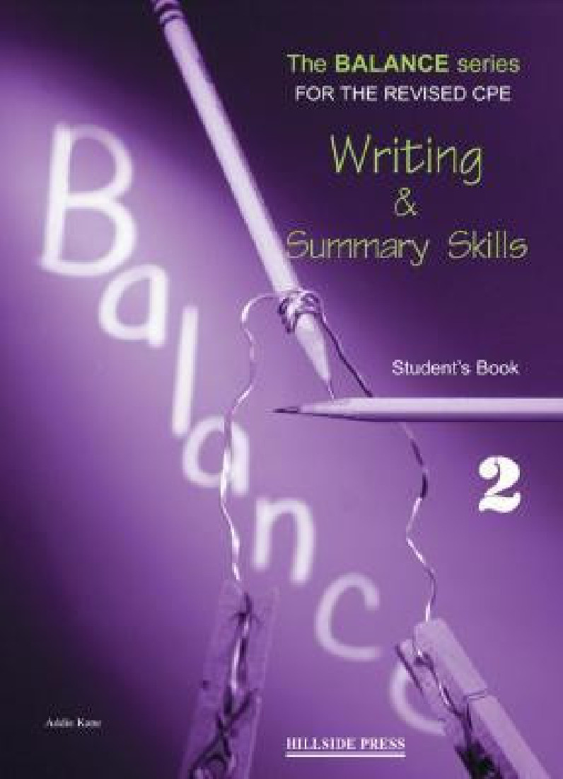BALANCE 2 (WRITING & SUMMARY SKILLS + GLOSSARY) STUDENTS BOOK