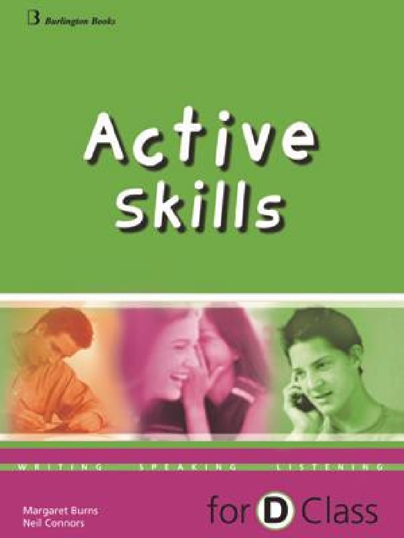 ACTIVE SKILLS FOR D CLASS STUDENTS