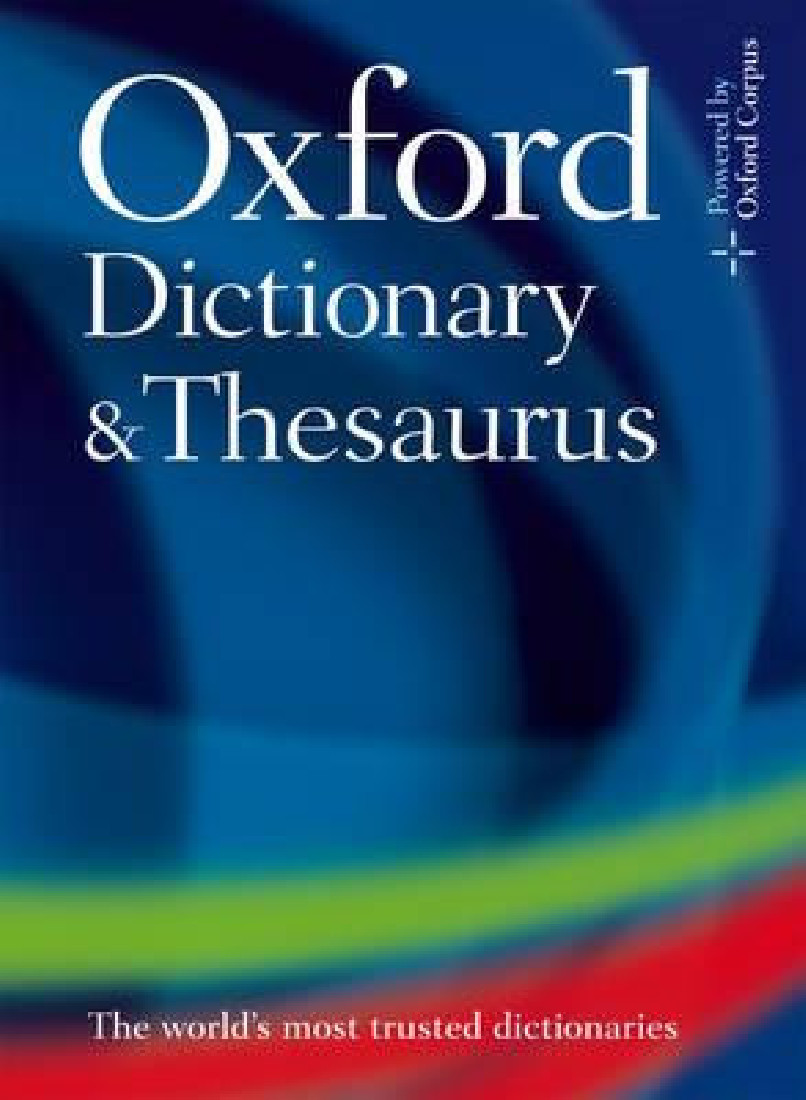 OXFORD DICTIONARY & THESAURUS HC