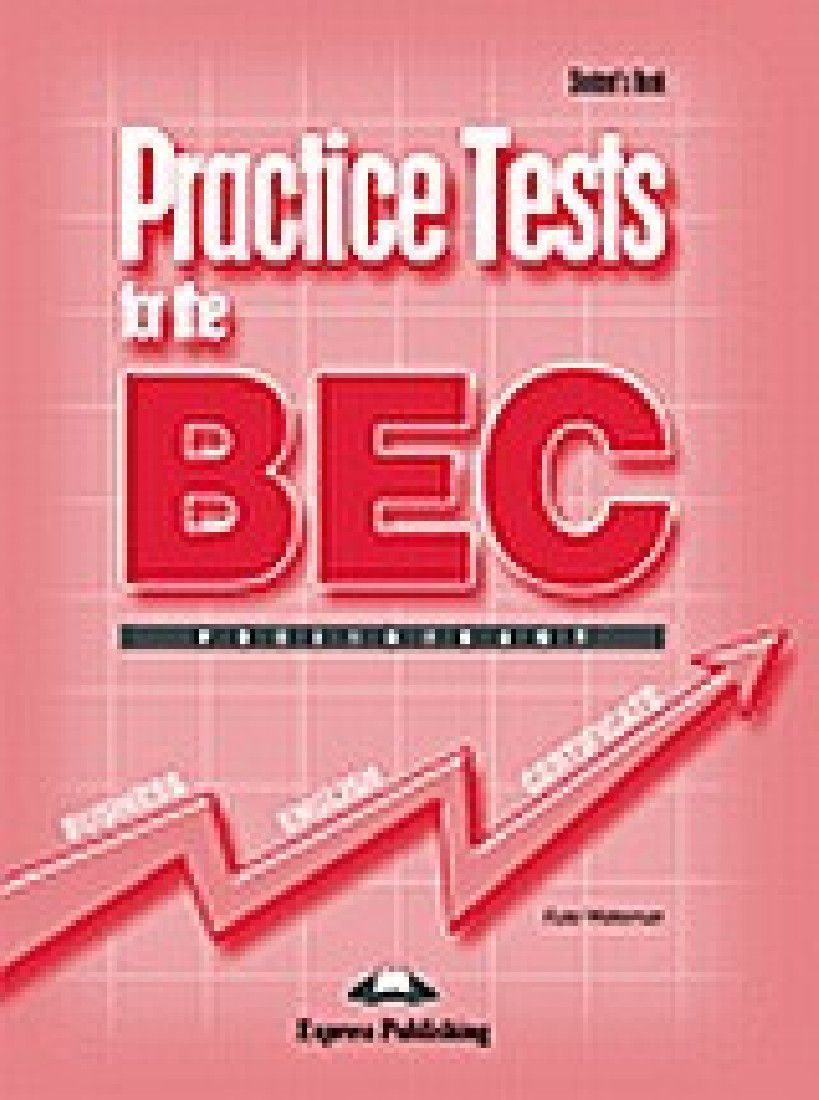 Practice Tests for the BEC Preliminary: Students Book