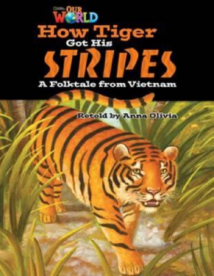 OUR WORLD 5: HOW TIGER GOT HIS STRIPES - AME