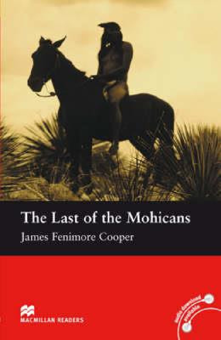 MACM.READERS 2: THE LAST OF THE MOHICANS BEGINNER