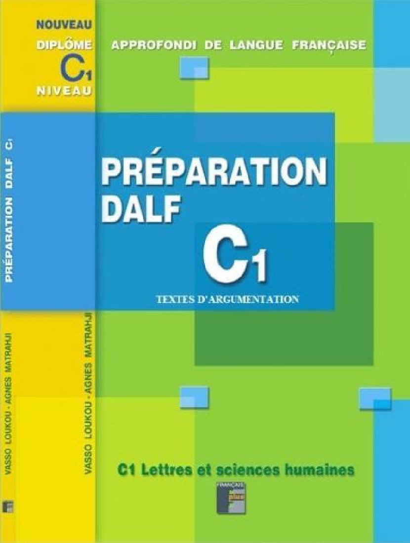 PREPARATION DALF C1 TEXTES D ARGUMENTATION