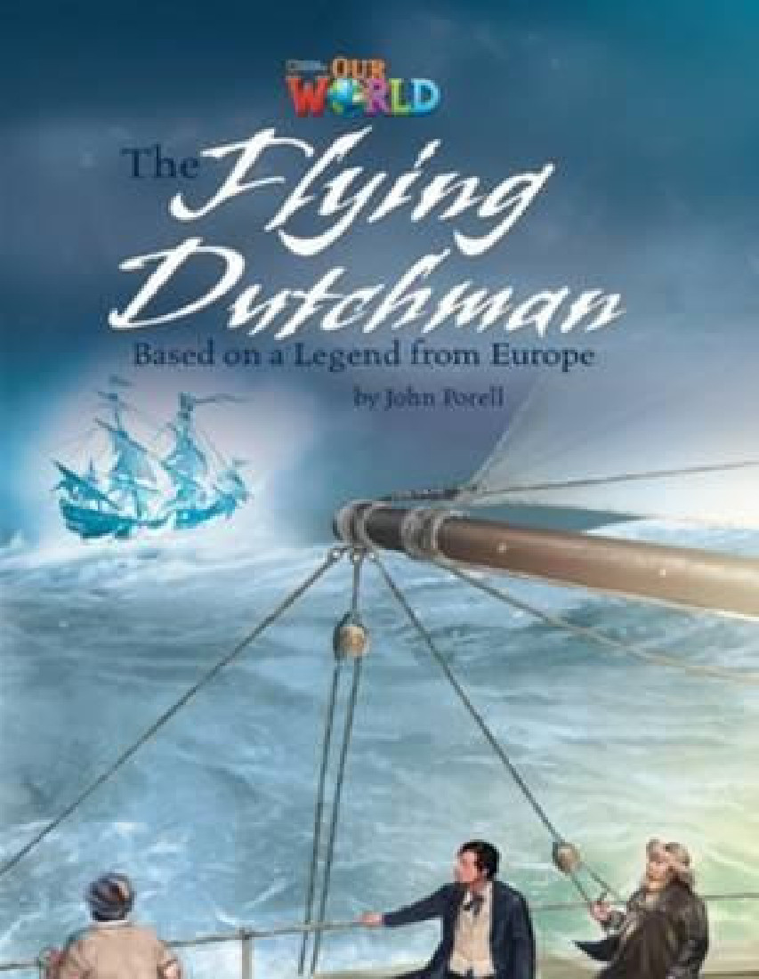OUR WORLD 6: THE FLYING DUTCHMAN - AME