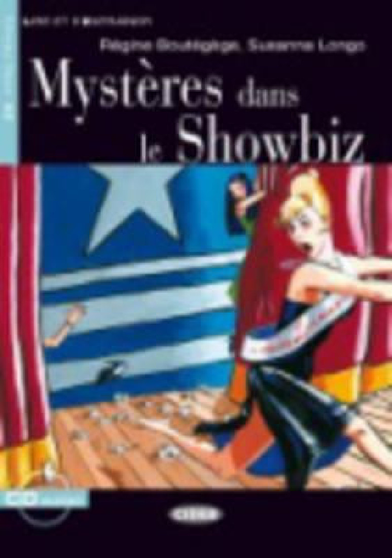 LES 2: MYSTÈRES DANS LE SHOWBIZ (+ CD)
