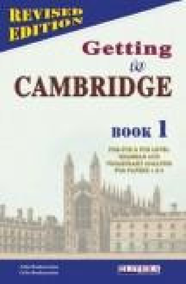 GETTING TO CAMBRIDGE 1 (REVISED) STUDENTS BOOK