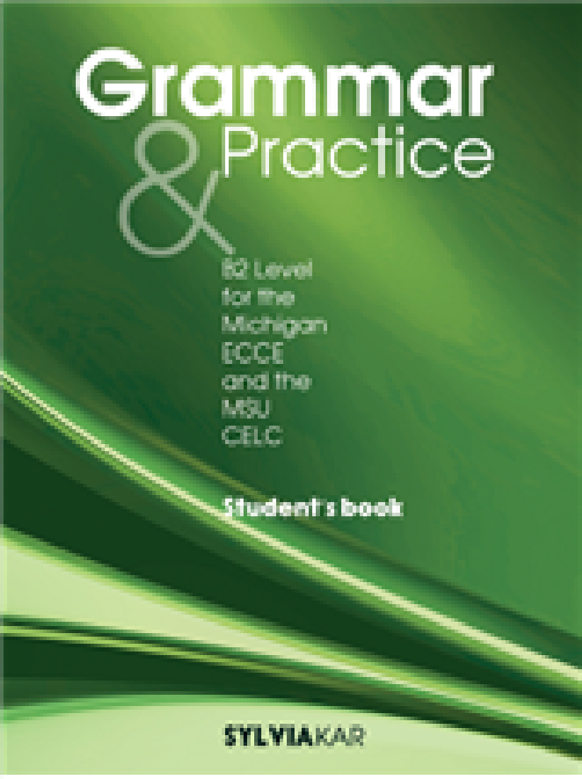 GRAMMAR & PRACTICE ECCE B2 TEACHERS BOOK