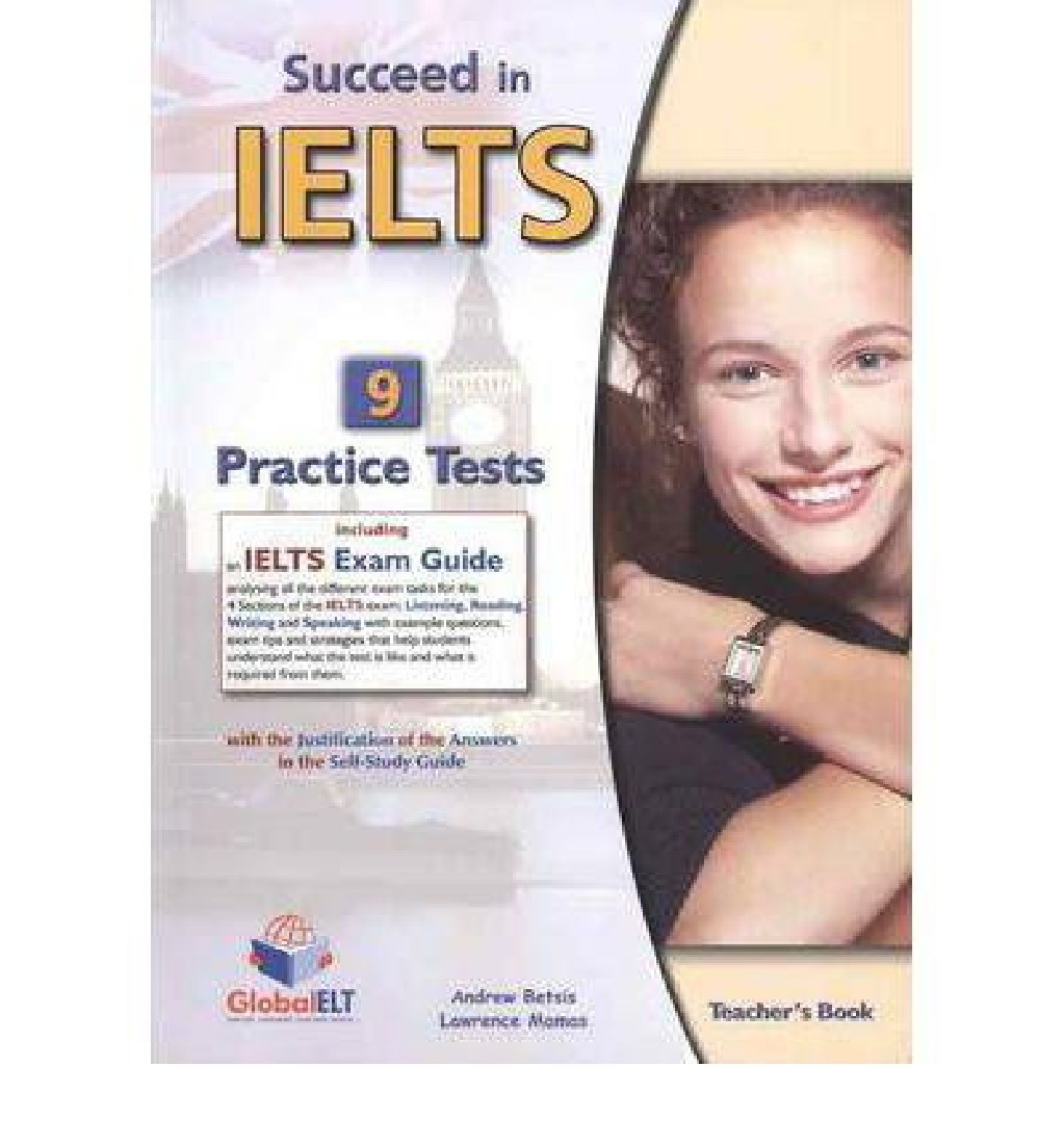 SUCCEED IN IELTS 9 PRACTICE TESTS TEACHERS