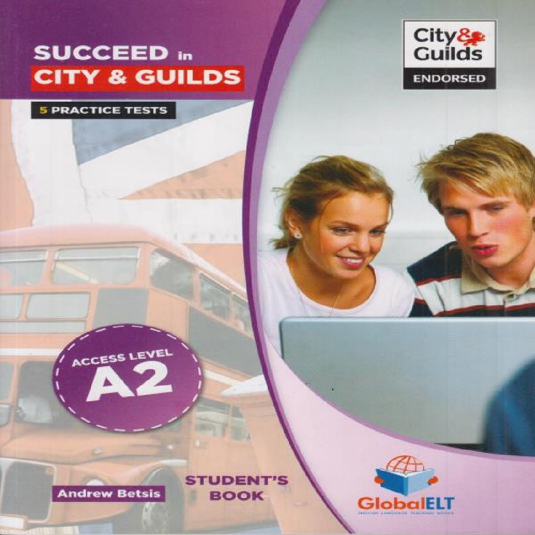 SUCCEED IN CITY & GUILDS A2 ACCESS STUDENTS BOOK