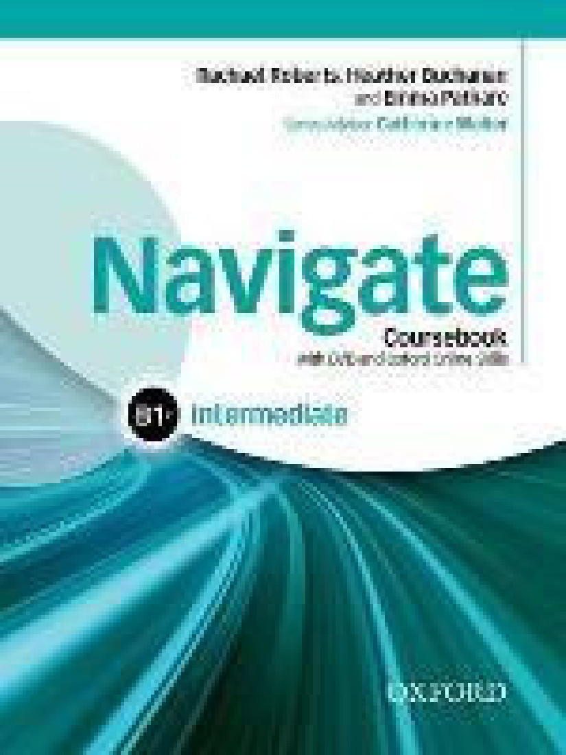 NAVIGATE INTERMEDIATE SB (+ DVD ROM & ON LINE SKILLS PRACTICE)
