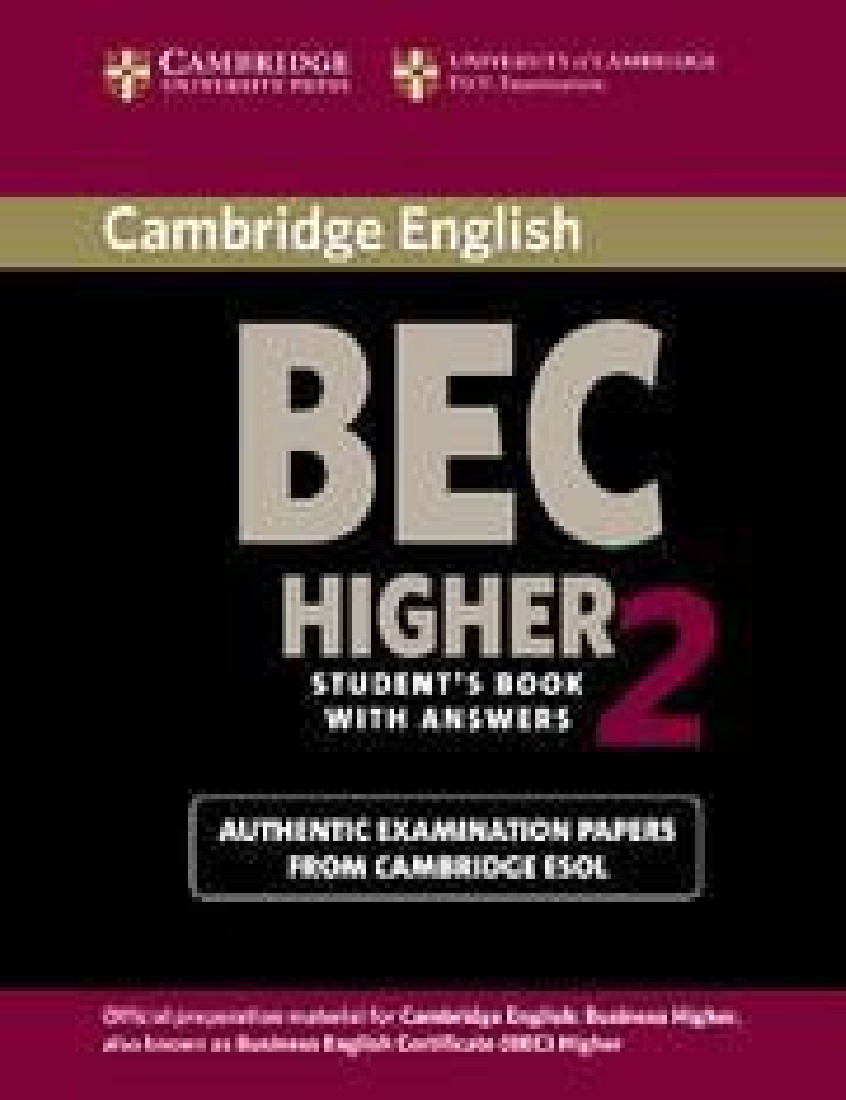 CAMBRIDGE BEC 2 HIGHER (BOOK+ANSWERS)
