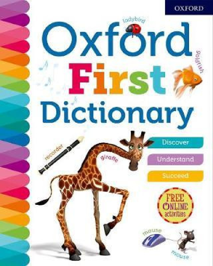 OXFORD FIRST DICTIONARY N/E