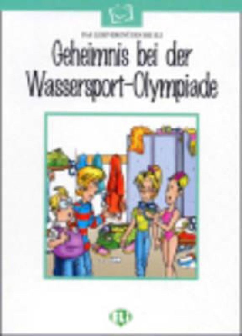 LBE GRUENE: GEHEIMNIS BEI DER WASSERPORT-OLYMPIADE (+ AUDIO CD)