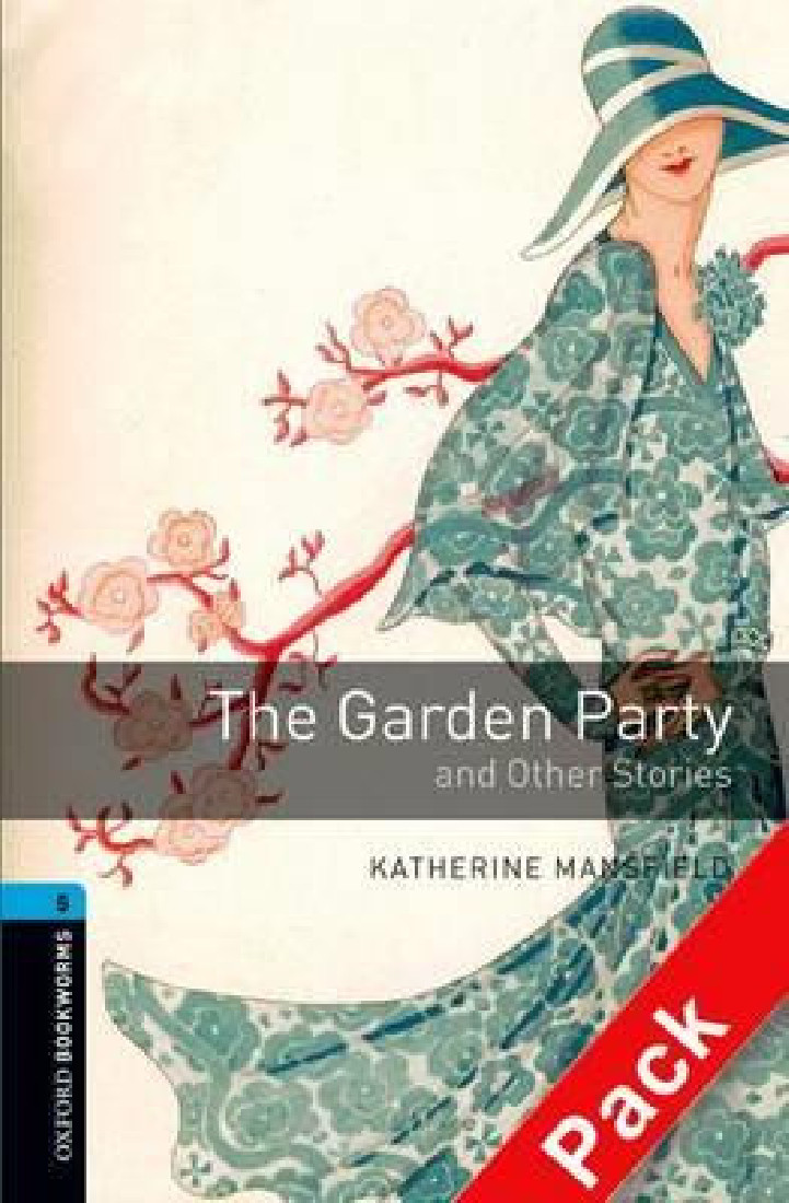 OBW LIBRARY 5: THE GARDEN PARTY and other stories (+ AUDIO CD) N/E