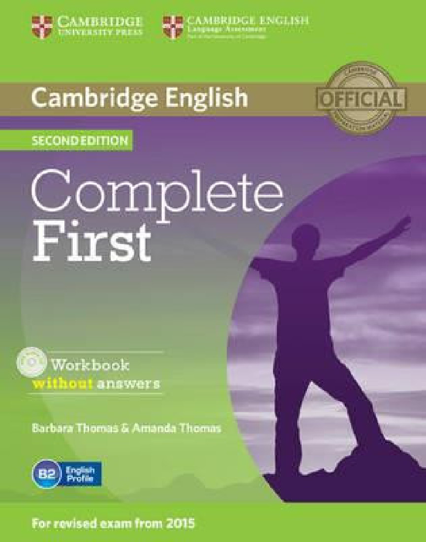 COMPLETE FIRST 2ND EDITION WORKBOOK WITHOUT ANSWERS AND CD REVISED 2015