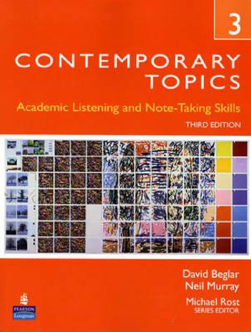 CONTEMPORARY TOPICS 3 : ACADEMIC AND NOTE-TAKING SKILLS 3RD ED PB