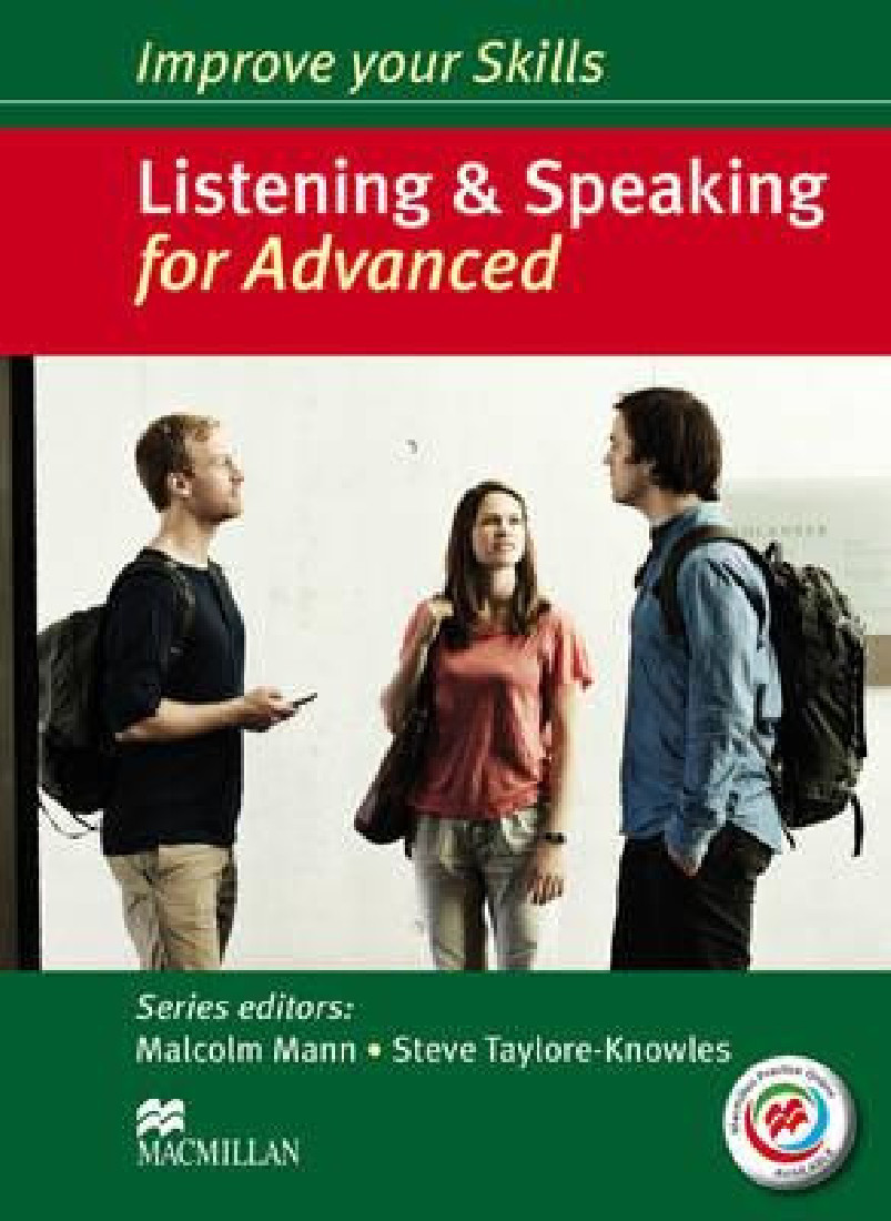 IMPROVE YOUR SKILLS FOR ADVANCED LISTENING & SPEAKING SB W/O KEY (+ MPO PACK)