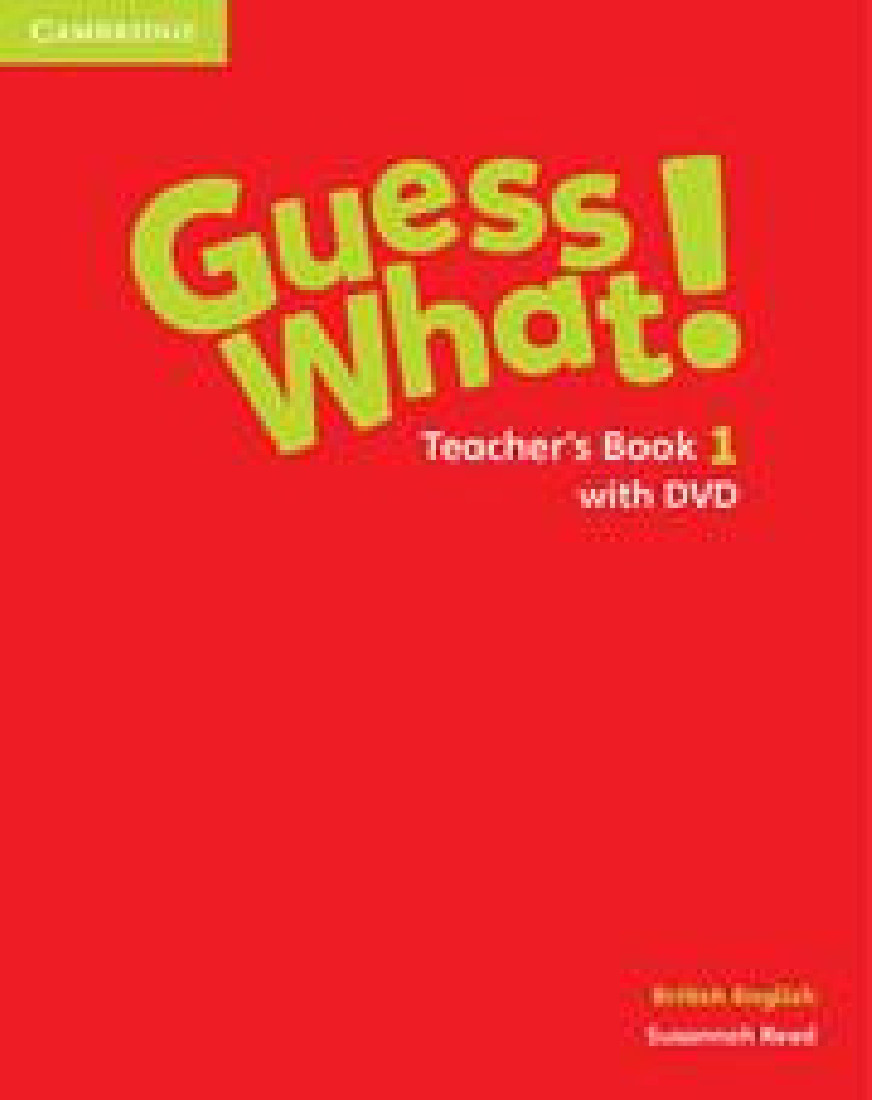 GUESS WHAT! 1 TCHRS (+ DVD)