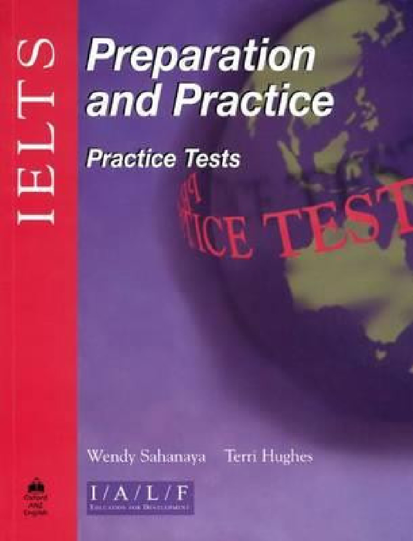 IELTS PRACTICE TESTS (Preparation and Practice) (+ KEY) 2002